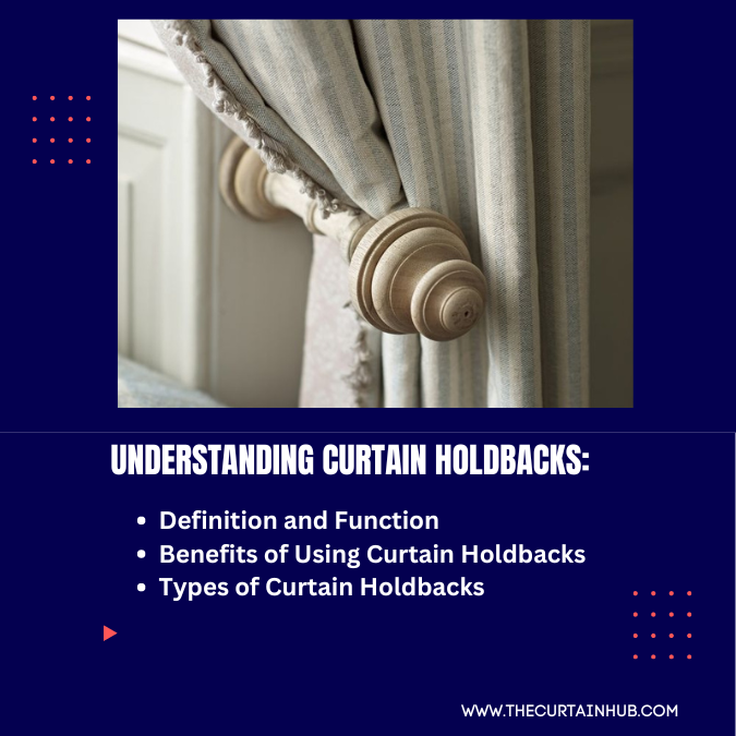 Curtain Holdbacks