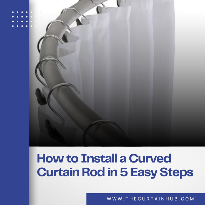 Curved Curtain Rod